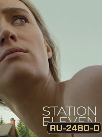 Station Eleven Season 1 (2021)