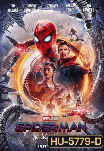 Spider-Man No Way Home (2021) สไปเดอร์แมน: โน เวย์ โฮม (ZOOM ชัด)