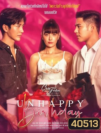 Club Friday The Series Unhappy Birthday