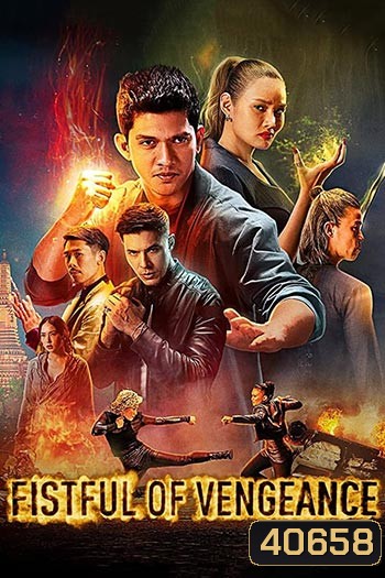 Fistful of Vengeance (2022) กำปั้นคั่งแค้น