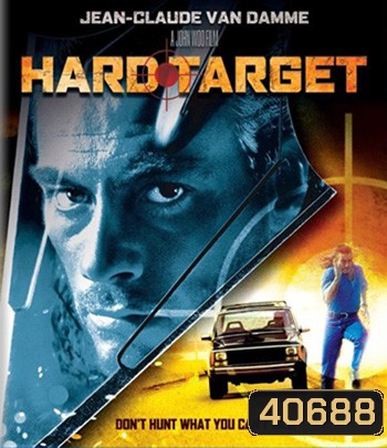 4K - Hard Target (1993) คนแกร่งทะลวงเดี่ยว - แผ่นหนัง 4K UHD