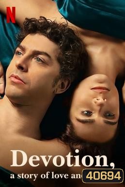 Devotion, a Story of Love and Desire รัก ปรารถนา ภักดี (6 ตอนจบ)