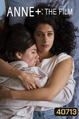 Anne+ The Film แอนน์+ (2021)