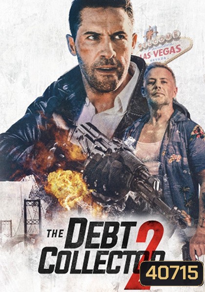 The Debt Collector 2 (2020) หนี้นี้ต้องชำระ 2