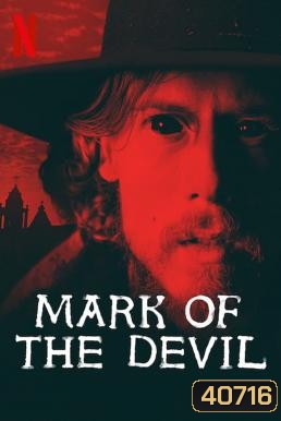 Mark of the Devil (2020) รอยปีศาจ