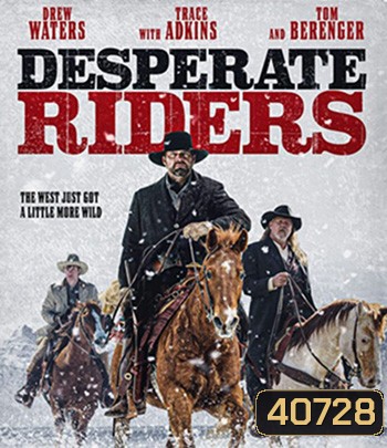 The Desperate Riders (2022)