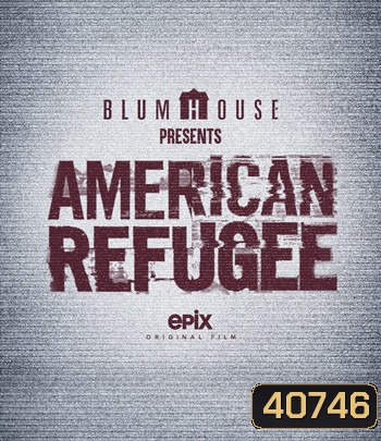 American Refugee (2021)