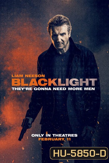 Blacklight (2022) โคตรระห่ำ ล้างบางนรก