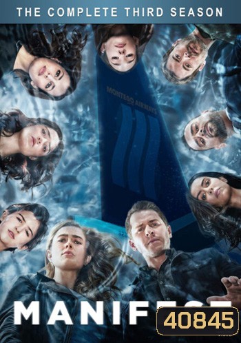Manifest (2018) Season 3 เที่ยวบินพิศวง ปี 3 (13 ตอนจบ)