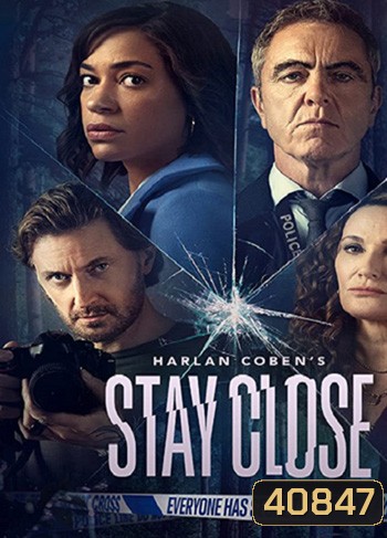 Stay Close (2021) Season 1 ซ่อน (8 ตอนจบ)