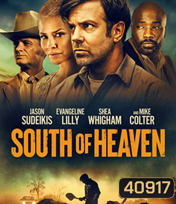 South of Heaven (2021) สุดใต้แดนสวรรค์