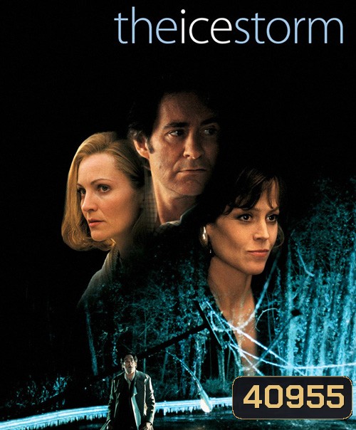 The Ice Storm (1997) ครอบครัวไร้รัก