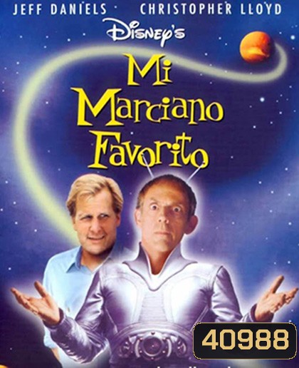 My Favorite Martian (1999) มหัศจรรย์เพื่อนเก๋าชาวอังคาร