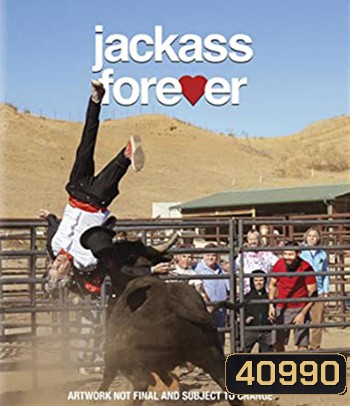 Jackass Forever (2022) แจ็คแอส ฟอร์เอฟเวอร์