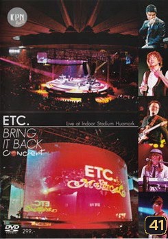 ETC. BRING IT BACK CONCERT บันทึกการแสดงสด ETC