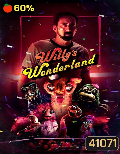 Willy's Wonderland (2021) หุ่นนรก VS ภารโรงคลั่ง