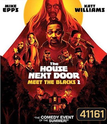 4K - The House Next Door: Meet the Blacks 2 (2021) - แผ่นหนัง 4K UHD