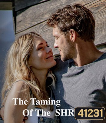 The Taming of the Shrewd (2022) ปราบร้ายด้วยรัก