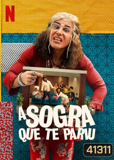 Smother-in-Law (2022) Season1 คุณแม่ยอดยุ่ง ปี 1 (10 ตอนจบ)