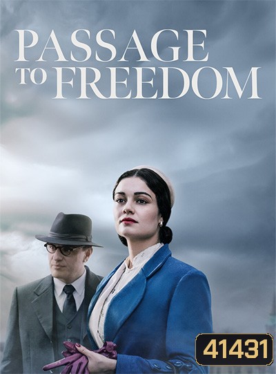 Passport to Freedom (8 ตอนจบ)