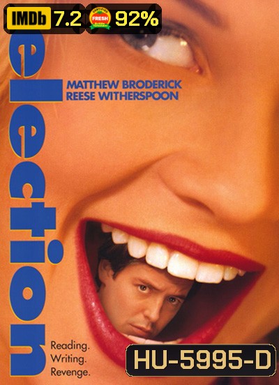 Election (1999) ครูขาอย่าหาว่าหนูแสบ