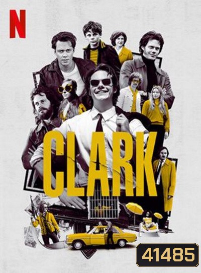 Clark (2022) คลาร์ก (6 ตอนจบ)