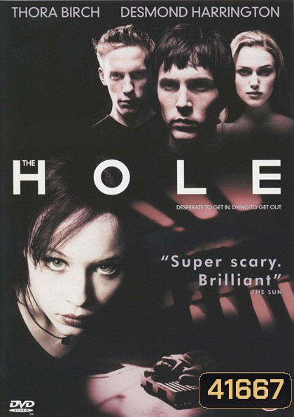 The Hole (2001) โพรงสยองเขย่าประสาท