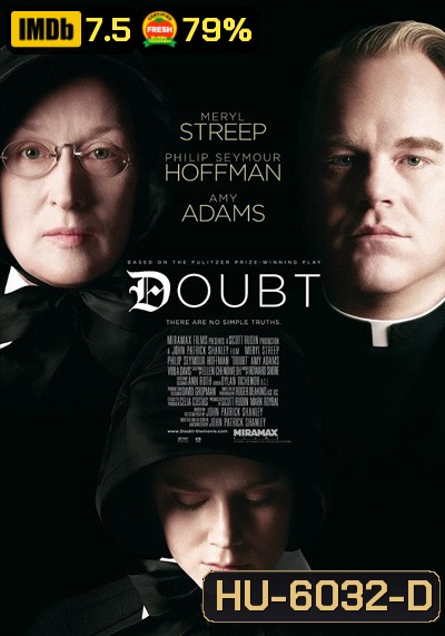 Doubt (2008) เด๊าท์...ปริศนาเกินคาดเดา