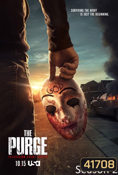 The Purge Season 2 คืนล้างบาป ปี 2 ( 10 ตอนจบ )