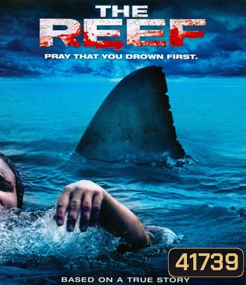 The Reef (2010) ครีบสยองทะเลเลือด