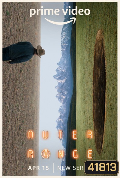 Outer Range Season 1 แดนพิศวงปมมรณะ ปี 1 (2022) 8 ตอนจบ