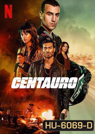 Centauro (2022) เซนทอร์