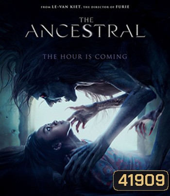 The Ancestral (2021) สาปบรรพบุรุษ