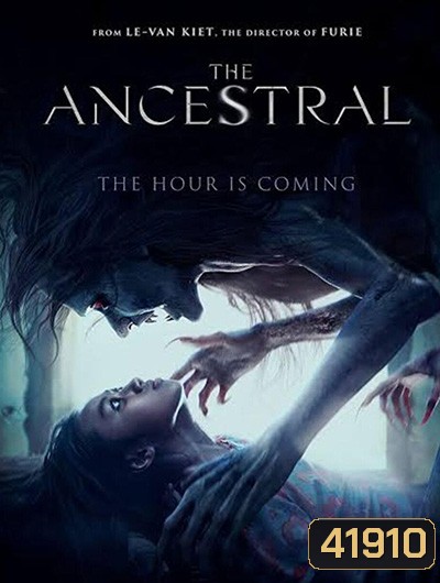 The Ancestral (2021) สาปบรรพบุรุษ