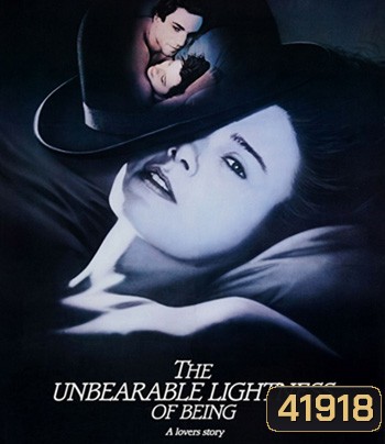 The Unbearable Lightness of Being (1988) ปรารถนาต้องห้าม