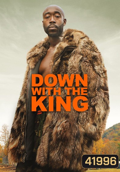 Down with the King (2022)