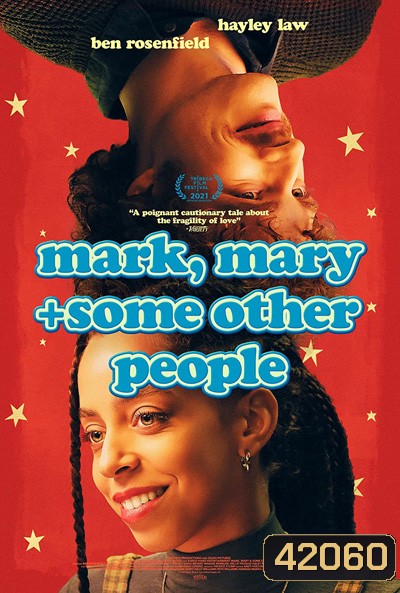 Mark, Mary & Some Other People (2021)