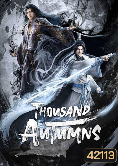Thousand Autumns พันสารท (16 ตอนจบ)