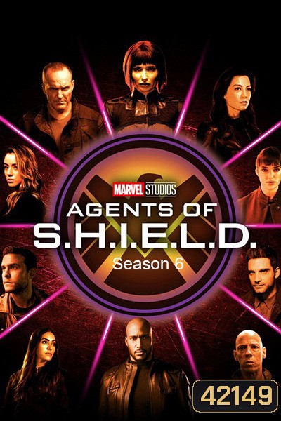 Marvels Agents of S.H.I.E.L.D. Season 6 มาร์เวล หน่วยปฏิบัติการสายลับชิลด์ ปี 6 ( 13 ตอนจบ )