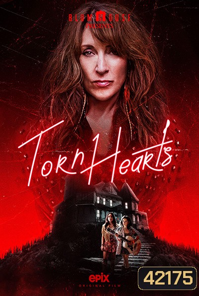 Torn Hearts (2022) รักสุดท้ายยัยจอมเหวี่ยง