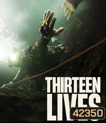 4K - Thirteen Lives (2022) 13 ชีวิต - แผ่นหนัง 4K UHD