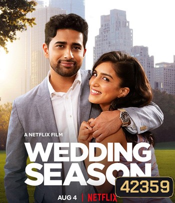 Wedding Season (2022) เวดดิ้ง ซีซั่น