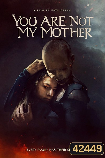 You Are Not My Mother (2021) มาร (ดา)จำแลง - (เสียงไทยโรง)