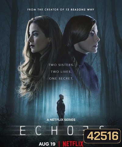Echoes Season 1 (2022) ปี 1 (7ตอนจบ)
