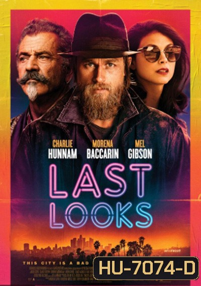 Last Looks (2021) คดีป่วนพลิกฮอลลีวู้ด