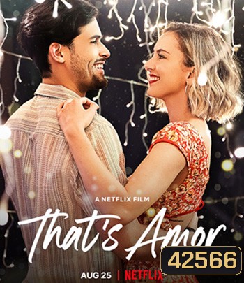 That's Amor (2022) นี่แหละความรัก