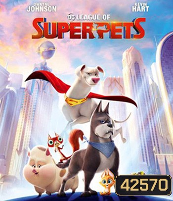 4K - DC League of Super-Pets (2022) ขบวนการซูเปอร์เพ็ทส์ - แผ่นหนัง 4K UHD