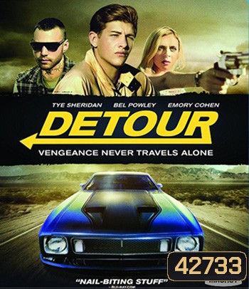 Detour (2016) ทางแยก ถนนสายอำมหิต