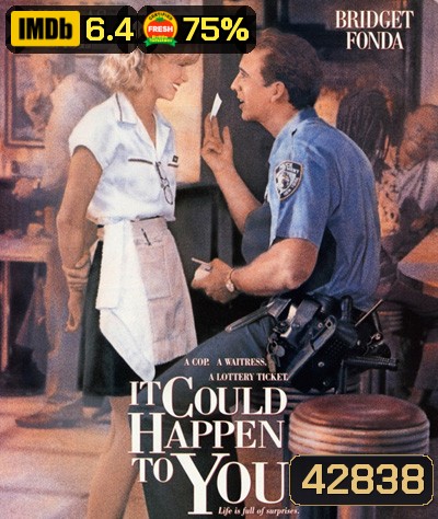 It Could Happen to You (1994) ขออย่าให้เงินบดบังหัวใจรักเรา