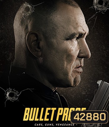 Bullet Proof (2022)